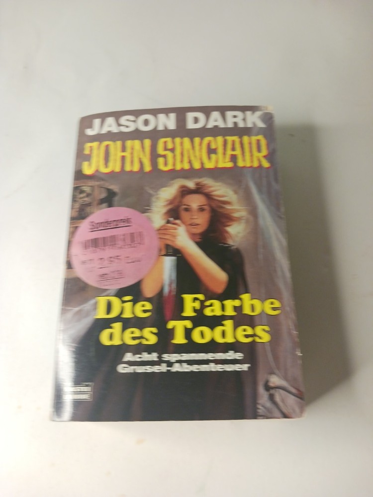 Die Farbe des Todes by Jason Dark TPB (2002) John Sinclair German Horror