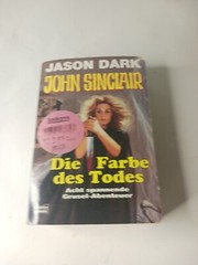 Die Farbe des Todes by Jason Dark TPB (2002) John Sinclair German Horror
