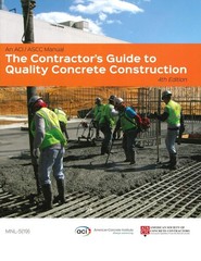 The Contractor’s Guide to Quality Concrete Construction, 4th Edition Paperback