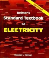 Delmar’s Standard Textbook of Electricity by Stephen L. Herman