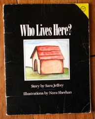 Who Lives Here? by Sara Jeffrey & Nora Sheehan 1979 Dandelion Books Paperback