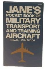 JANE’S POCKET BOOK OF MILITARY TRANSPORT AND TRAINING AIRCRAFT by John Taylor