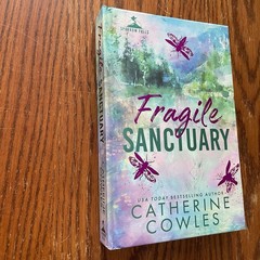 Fragile Sanctuary Catherine Cowles PR Hardcover Sparrow Falls
