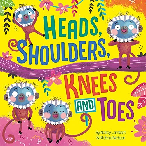 Heads, Shoulders, Knees and Toes (Pict… by Lambert, Nancy Paperback / softback