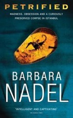 Petrified: Inspiration for THE TURKISH DETECTIV- 9780747267218, paperback, Nadel