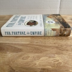 Fur, Fortune, Empire Eric Jay Dolin 2010 First Edition Signed History W.W