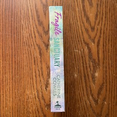 Fragile Sanctuary Catherine Cowles PR Hardcover Sparrow Falls