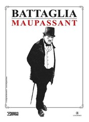Dino Battaglia Maupassant (Hardback)