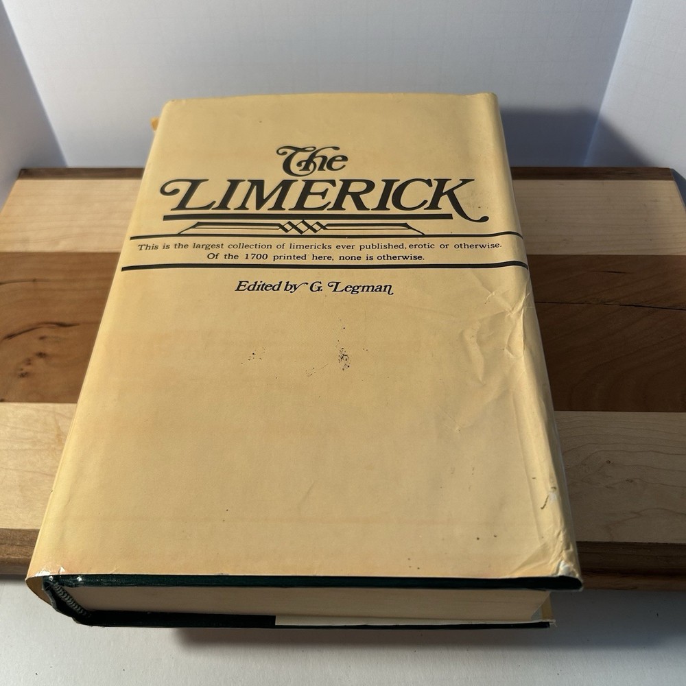 The Limerick: 1700 Examples with Variants and Index by G. Legman 1969 HC/DJ