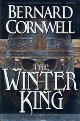 The Winter King (The Arthur Books #1) – Paperback By Cornwell, Bernard – GOOD