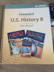 U. S. History 8 Abeka Video Manual And Activity Book Key
