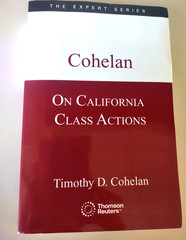 Cohelan On California Class Actions The Expert Series 2025-2026 Thomson Reuters