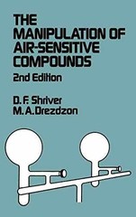 The Manipulation of Air-Sensitive – Hardcover, by Shriver Duward F.; – Very Good