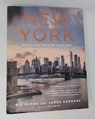 New York : An Illustrated History (Revised and Expanded) by James Sanders