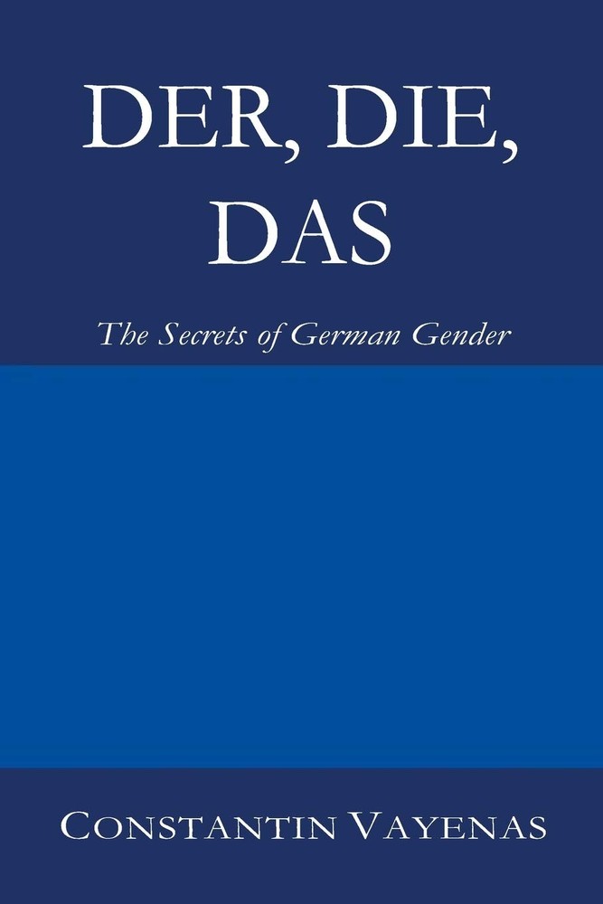 Master German Noun Genders A Practical Guide for English Speakers