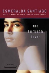 The Turkish Lover – Hardcover By Santiago, Esmeralda – GOOD