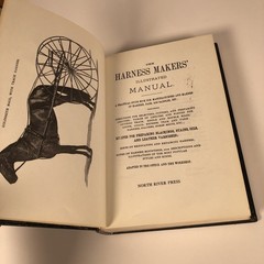 The Harness Makers’ Illustrated Manual – Faux Leather bound HC Facsimile Reprint