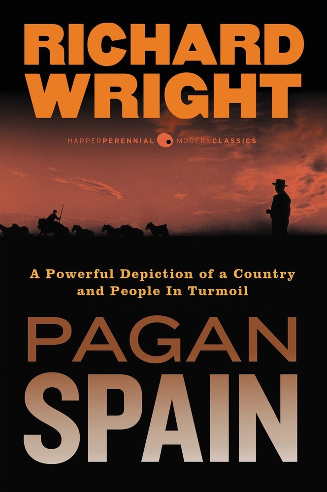 Pagan Spain: Richard Wright’s Powerful Social Commentary on Dictatorship, Op…