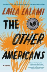 The Other Americans: A Novel – Paperback By Lalami, Laila – VERY GOOD