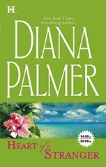 HEART OF A STRANGER: AN ANTHOLOGY (4.99/5.99 – PRICE By Diana Palmer **Mint**