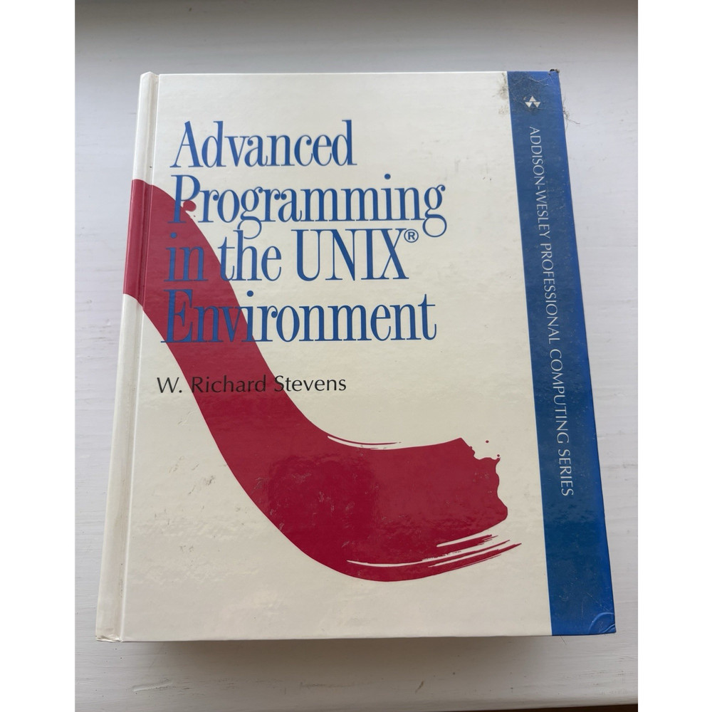 Addison-Wesley Advanced Programming UNIX W. Richard Stevens Hardcover 1st Ed