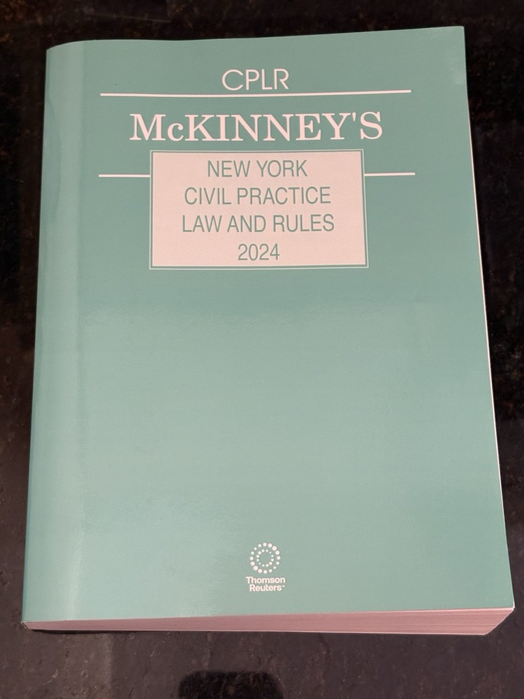 Thomson Reuters CPLR McKinney’s NY Civil Practice Law and Rules 2024