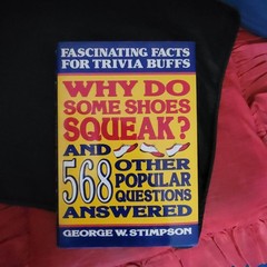 Why Do Shoes Squeak? & 568 Questions(1984, HC) Vintage – George S. Stimpson NEW