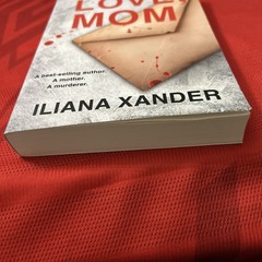 Love, Mom: A fast-paced psychological … by Xander, Iliana Paperback / softback