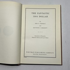 THE FANTASTIC 1804 DOLLAR Book Newman & Bressett 1962