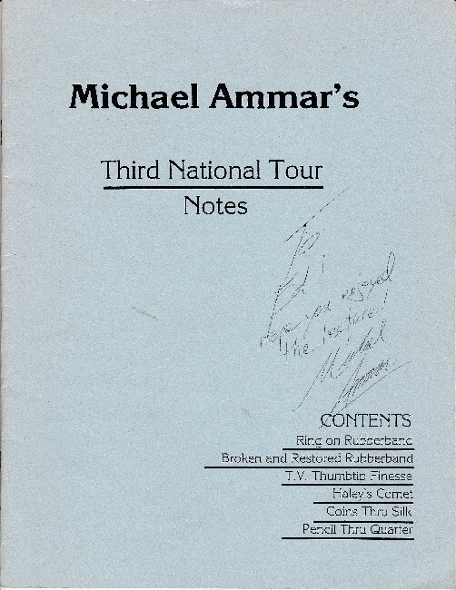 MICHAEL AMMAR – 3RD NATIONAL TOUR LECTURE NOTES – 8.5 X 11 – 20 PAGES