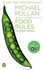 Food Rules: An Eater’s Manual – Paperback By Pollan, Michael – GOOD
