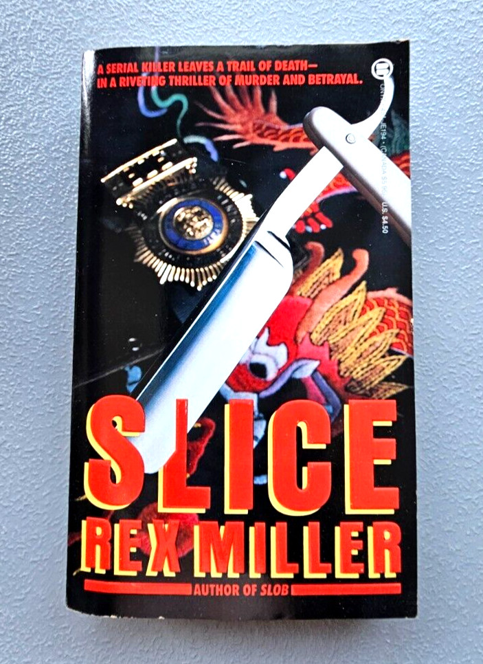 SLICE PAPERBACK BOOK REX MILLER 1990 RARE 317 PAGES SERIAL KILLERS ATLANTA