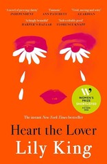 Heart the Lover (Paperback) by Lily King