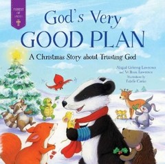 Abigail Gehring Lawrence William Lawrence God’s Very Good Plan (Hardback)