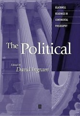 Blackwell Readings in Continental Philosophy Ser.: Political by David Ingram …