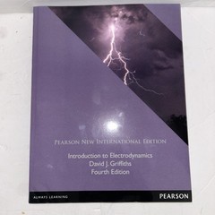 INTRODUCTION TO ELECTRODYNAMICS: PEARSON NEW INTERNATIONAL By David J. Griffiths