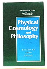 Physical Cosmology and Philosophy Paperback John Leslie
