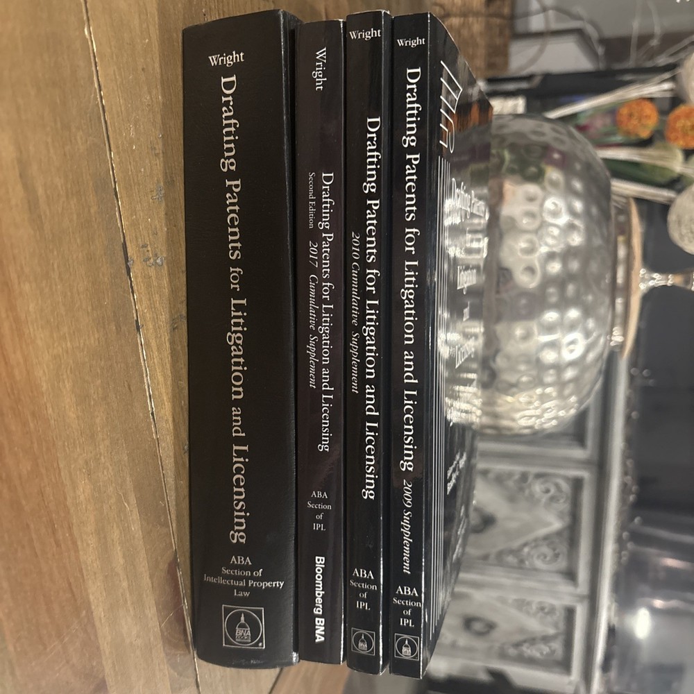 DRAFTING PATENTS FOR LITIGATION AND LICENSING Set Of 4