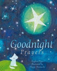 Goodnight Prayers – Hardcover By Piper, Sophie – GOOD