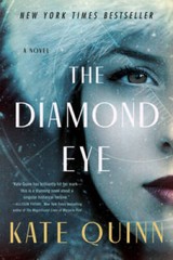 The Diamond Eye: A Novel – Paperback By Quinn, Kate – GOOD
