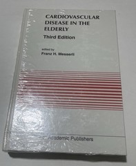 Cardiovascular Disease in the Elderly by Messerli Hardcover Heart Medical School