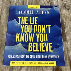 The Lie You Dont Know You Believe by Jennie Allen – Bible Study Guide – New