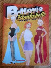 NEW/UNCUT 2014 Gregg Nystrom Dover “B-Movie Bombshells” Paper Dolls Book