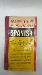 See It and Say It in Spanish Margarita Madrigal Paperback Fourth Printing, Oc…