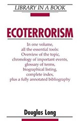Ecoterrorism Hardcover Douglas Long