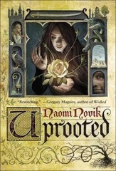 Uprooted by Naomi Novik (2015, Hardcover)