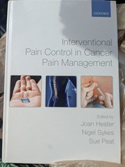Interventional Pain Control in Cancer Pain Management Oxford Hester Sykes PeatHC