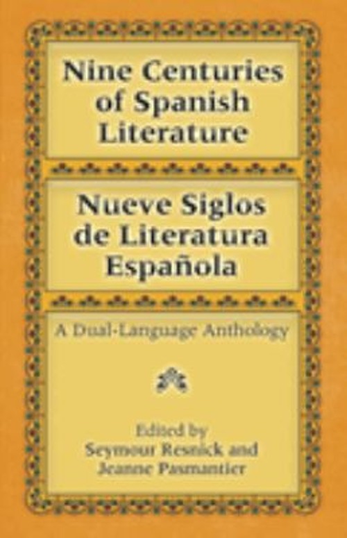 Nine Centuries of Spanish Literature Seymour, Pasmantier, Jeanne