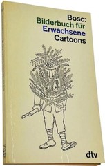 BOSC: BILDERBUCH FÜR ERWACHSENE GERMAN CARTOONS RARE 1970 PB SINGLE PANEL COMICS