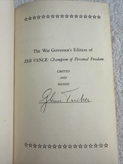 SIGNED 1965 Zeb Vance: Champion Personal Freedom, NC Civil War Governor HC/DJ